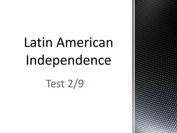 latin american independence
