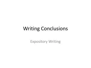 Writing Conclusions