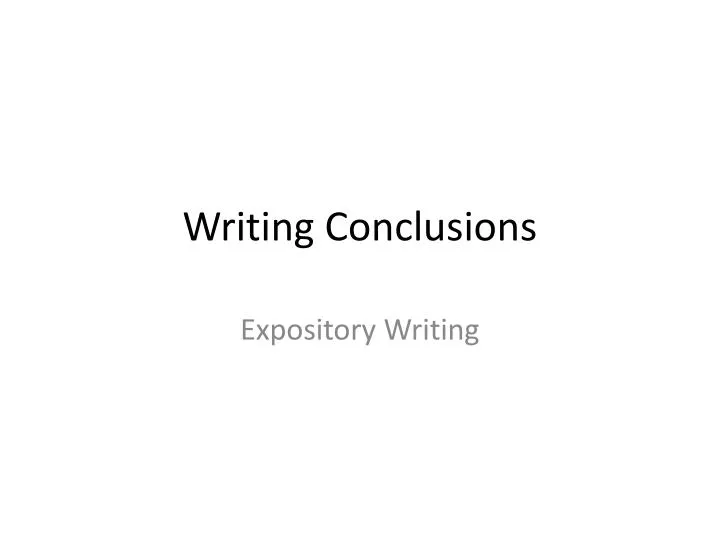 writing conclusions