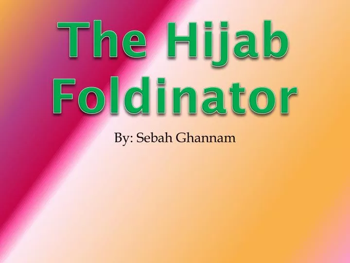 the hijab foldinator