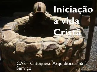 inicia o vida crist
