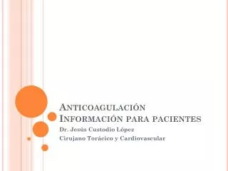 anticoagulaci n informaci n para pacientes
