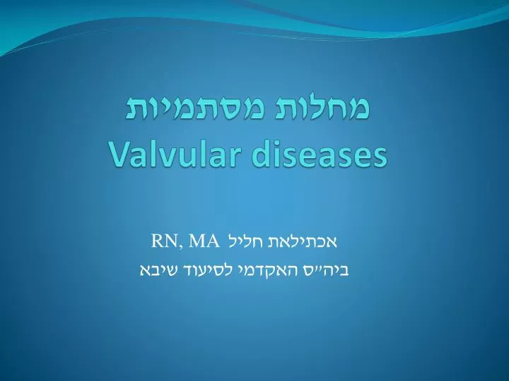 valvular diseases