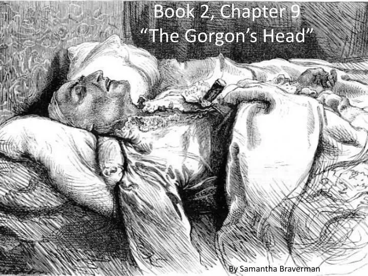 book 2 chapter 9 the gorgon s head