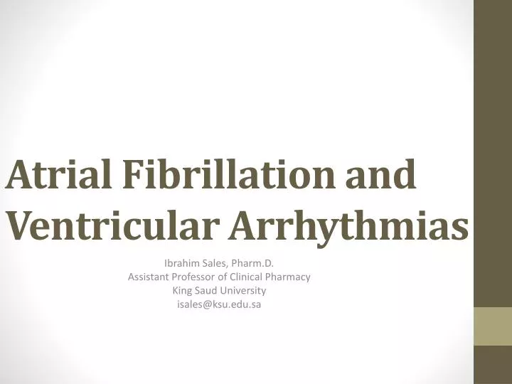 atrial fibrillation and ventricular arrhythmias
