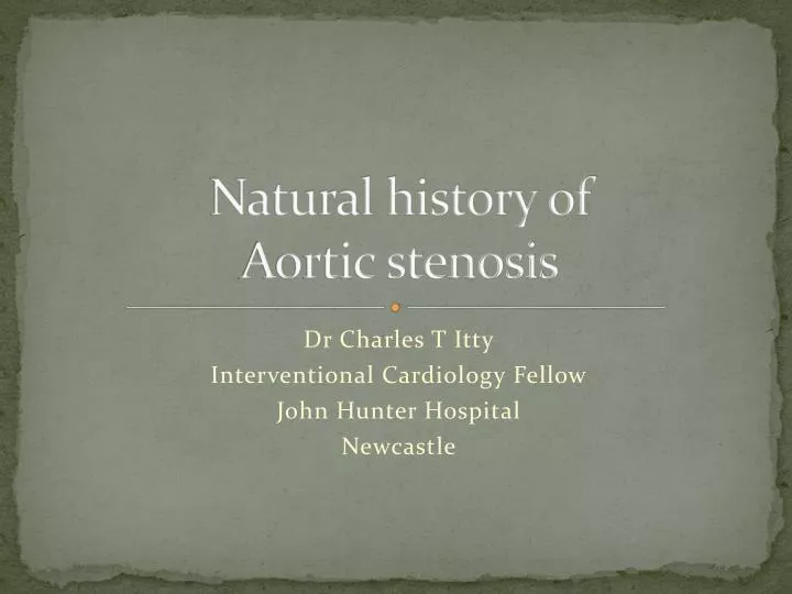 natural history of aortic stenosis