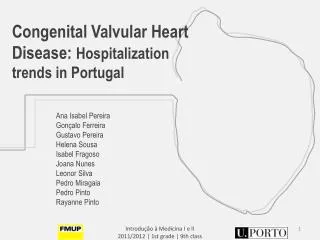 Congenital Valvular Heart Disease : H ospitalization trends in Portugal