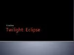 Twilight: Eclipse - slide 1
