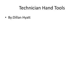 Technician Hand Tools