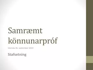 samr mt k nnunarpr f