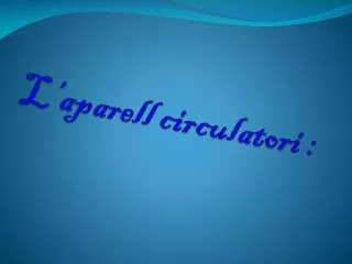l aparell circulatori