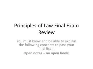 Principles of Law Final Exam Review