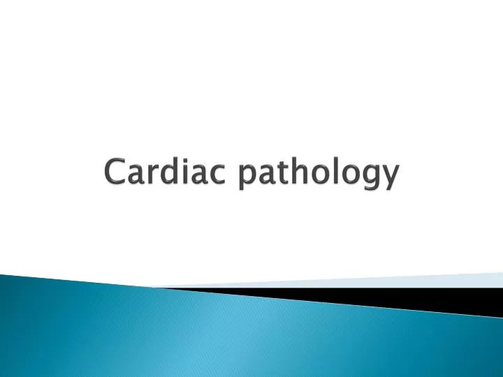 cardiac pathology