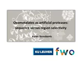 Oxometalates as artificial proteases: sequence versus region selectivity