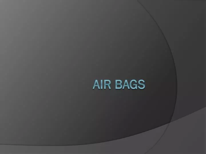 air bags