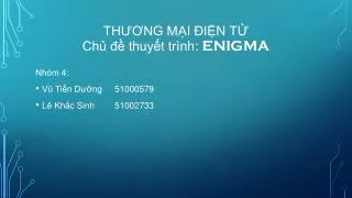 th ng ma i i n t chu thuy t tri nh enigma