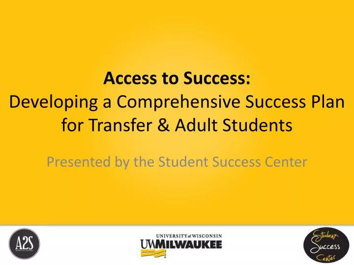 access to success developing a comprehensive success plan for transfer adult students