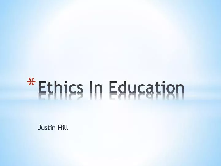 ethics in education