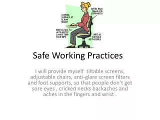 Safe Working Practices