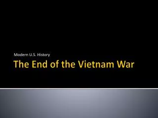 The End of the Vietnam War