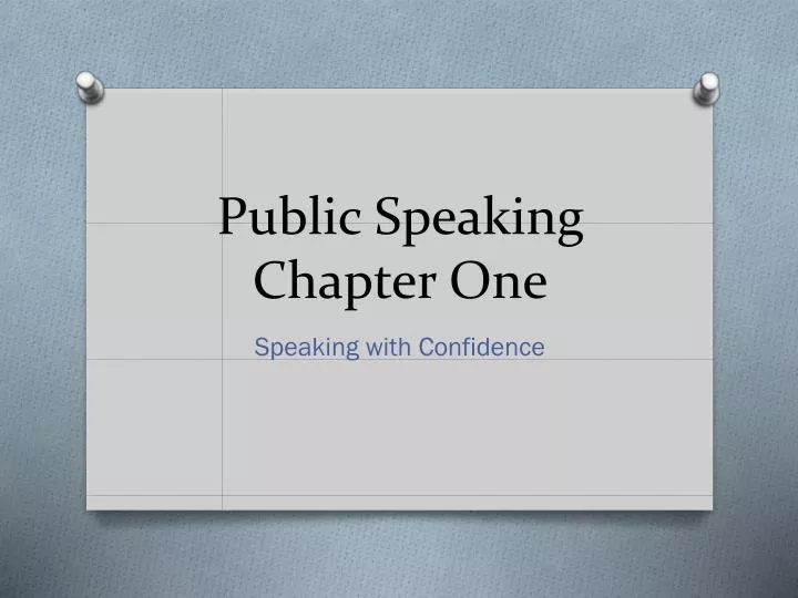 public speaking chapter one