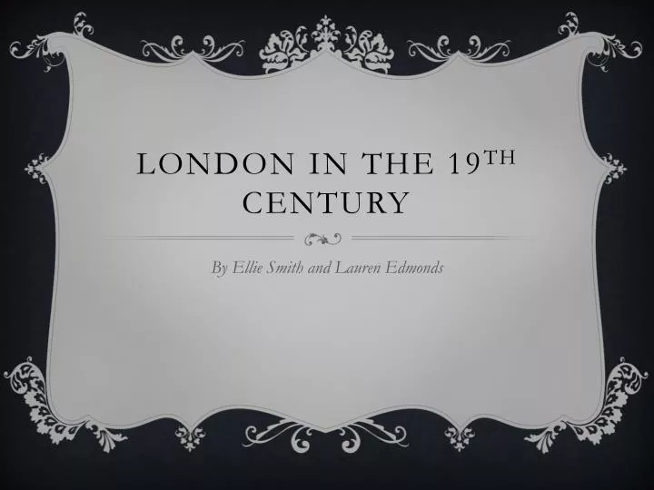 london in the 19 th century
