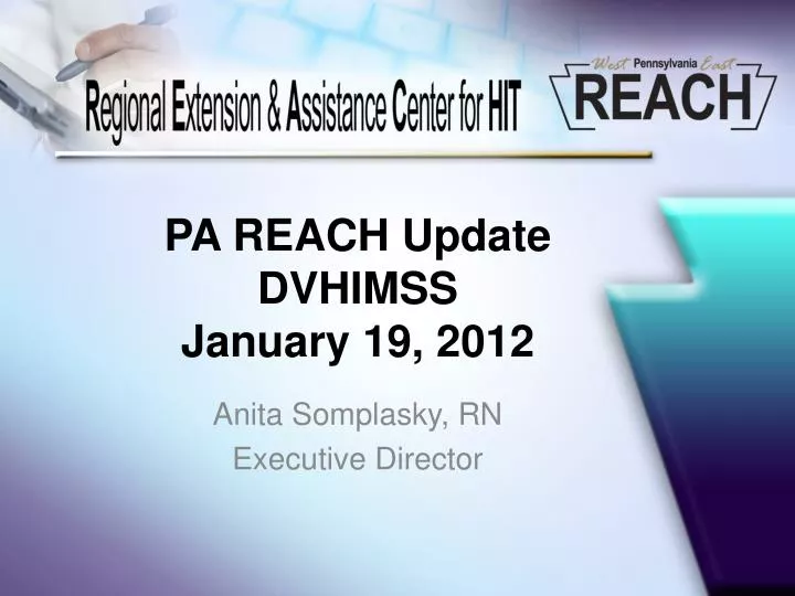 pa reach update dvhimss january 19 2012
