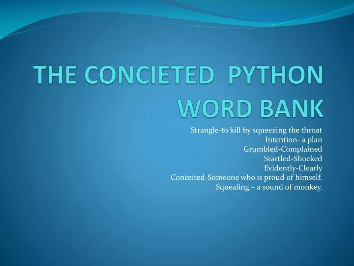 the concieted python word bank