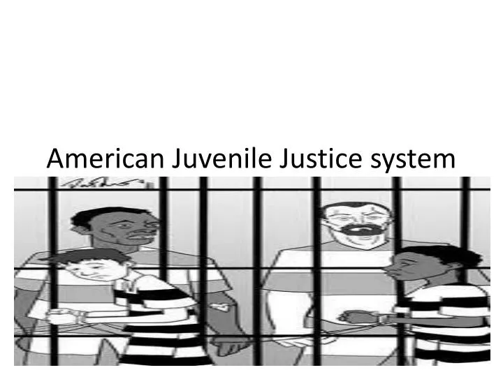 american juvenile justice system