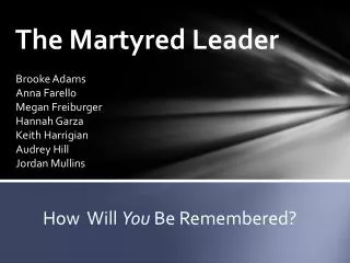 The Martyred Leader