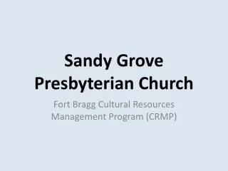 Sandy Grove Presbyterian Church