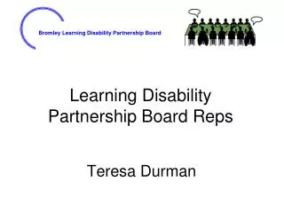 Learning Disability Partnership Board Reps