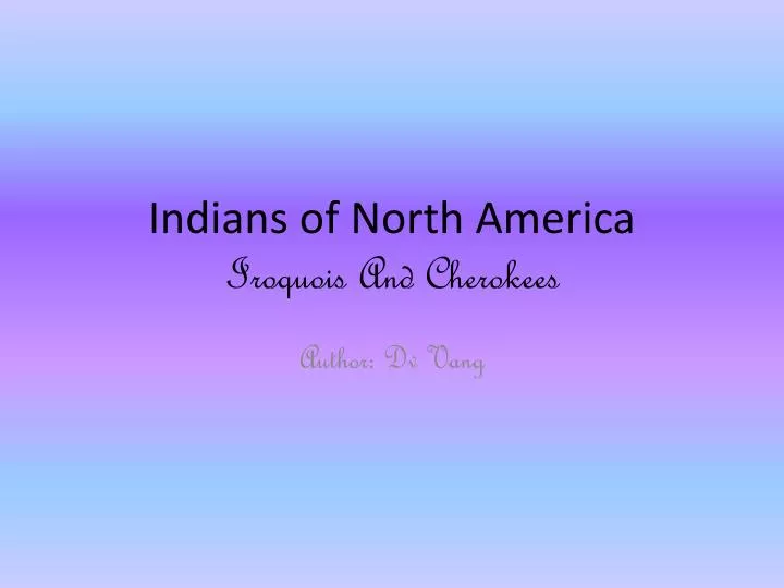 indians of north america iroquois and cherokees