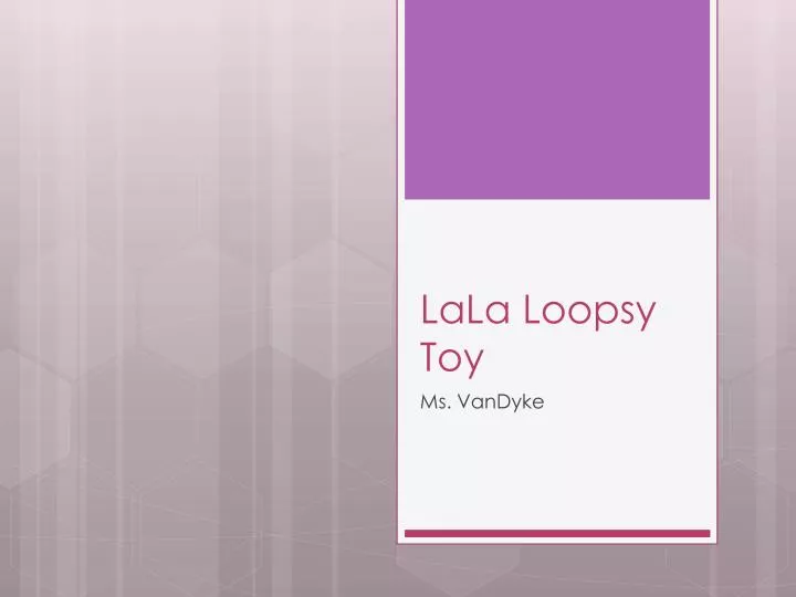 lala loopsy toy