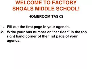 WELCOME TO FACTORY SHOALS MIDDLE SCHOOL!