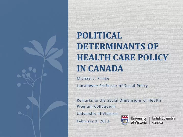 political determinants of health c are policy in canada