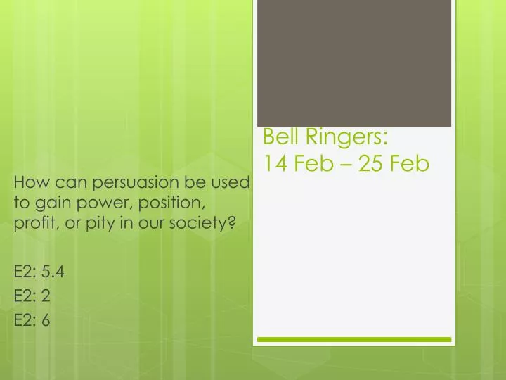 bell ringers 14 feb 25 feb