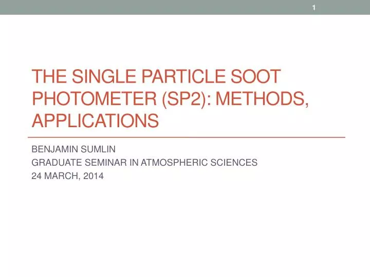 the single particle soot photometer sp2 methods applications