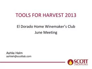 TOOLS FOR HARVEST 2013