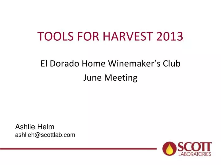 tools for harvest 2013