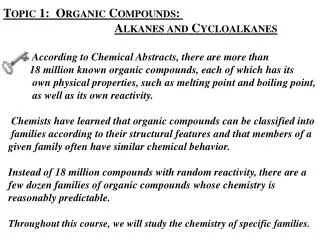 Topic 1: Organic Compounds: Alkanes and Cycloalkanes