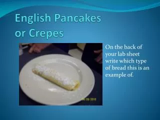 English Pancakes or Crepes