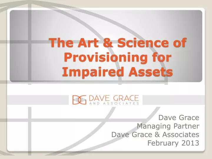 the art science of provisioning for impaired assets