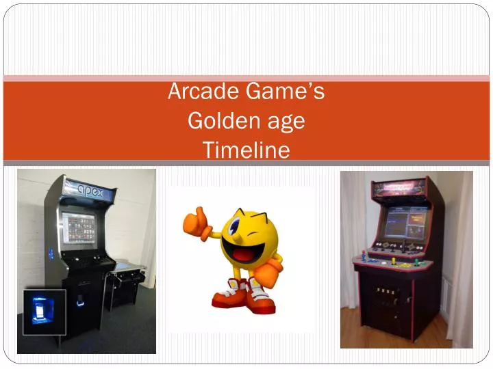 arcade game s golden age timeline