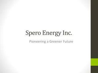 Spero Energy Inc.