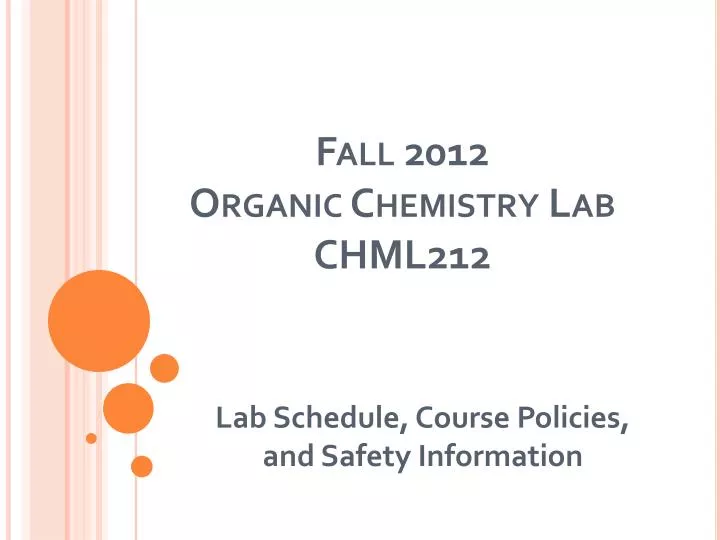 fall 2012 organic chemistry lab chml212