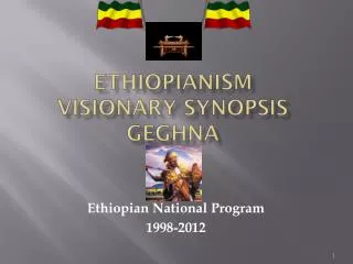 Ethiopianism Visionary Synopsis Geghna