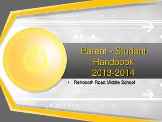 Parent - Student Handbook 2013-2014