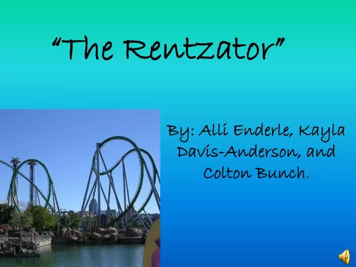 the rentzator
