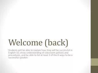 Welcome (back)